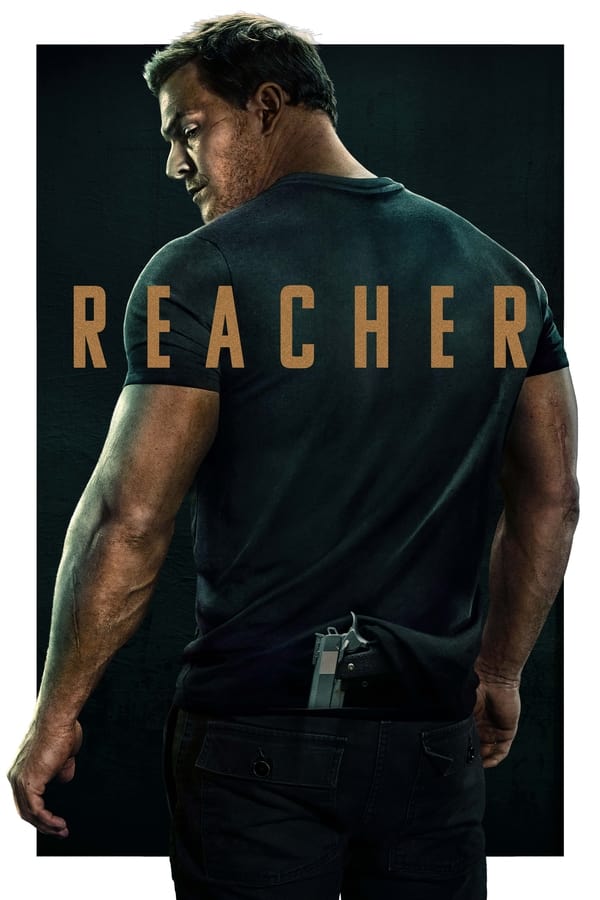 Reacher รีชเชอร์ ยอดคนสืบระห่ำ (2022) Season 1 ซับไทย ตอนที่ 1-8