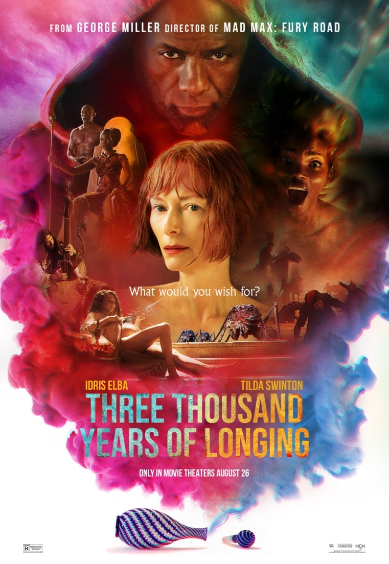 THREE THOUSAND YEARS OF LONGING (2022)