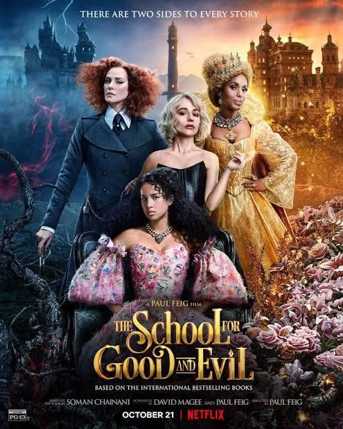 THE SCHOOL FOR GOOD AND EVIL (2022) โรงเรียนแห่งความดีและความชั่ว