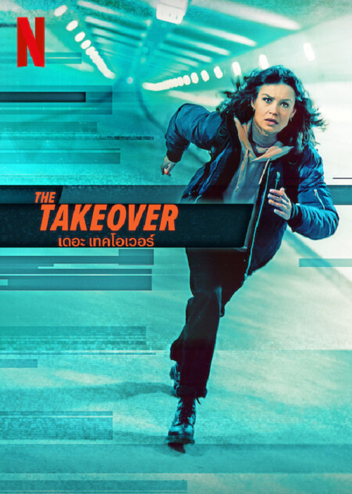 THE TAKEOVER (2022) เดอะ เทค โอเวอร์